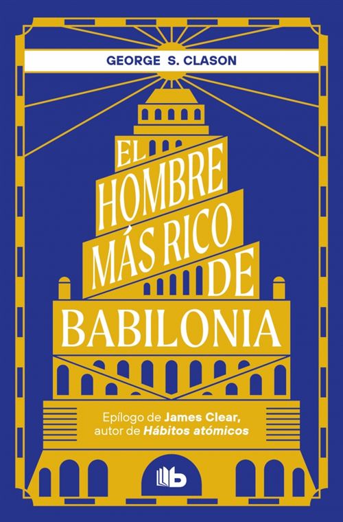 Penguin Bolsillo Hombre El Más Rico De Babilonia - George S. Clason (Autor), Jose Antonio Vila Sanchez (Traducción)