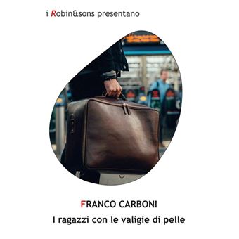 I ragazzi con le valigie di pelle - 1