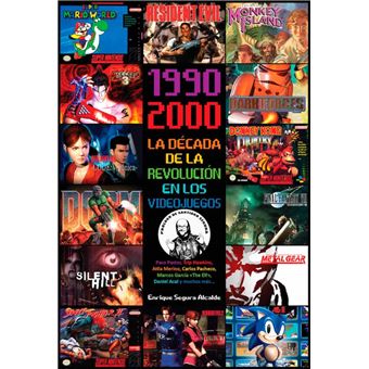 1990-2000 La década de la Revolución de los Videojuegos