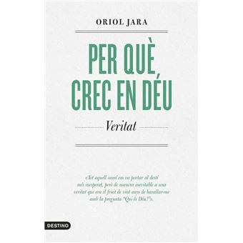 Per què crec en Déu