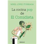 La cocina pop de el comidista
