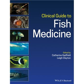 Clinical Guide to Fish Medicine - 1