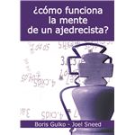 Como Funciona La Mente De Un Ajedrecista
