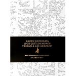 Kaoru Katayama ¿Por qué los monos no trepan a los árboles?