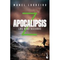Apocalipsis Z. Los días oscuros