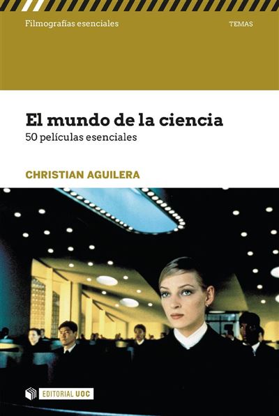 Mundo De La cienciael. 50 esenciales filmografías libro christian aguilera couceiro español cienciael