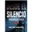 Desde El Silencio