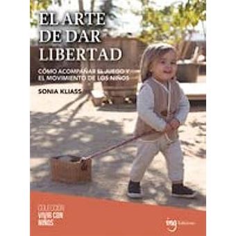 El Arte De Dar Libertad - 1