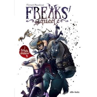 Freaks Squeele 1: Extraña Universidad