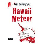 Hawaii meteor -cat-