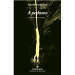 A pedazos