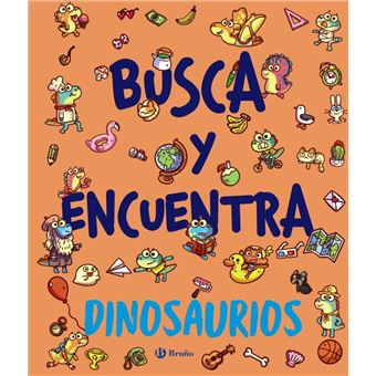 Dinosaurios-Busca Y Encuentra