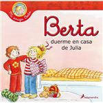 Berta duerme en casa de julia