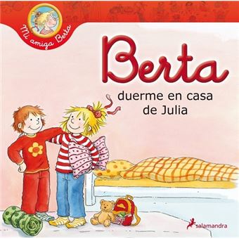 Berta duerme en casa de julia