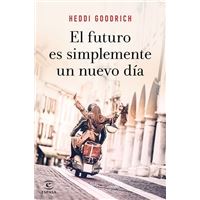 El futuro es simplemente un nuevo día