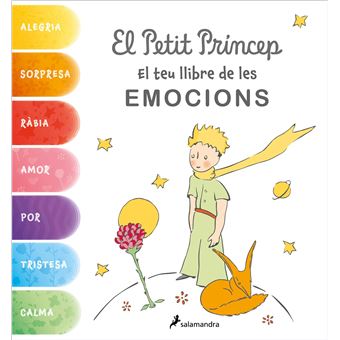 El petit príncep. el teu llibre de les emocions