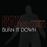 Burn It Down - Vinilo 12" EP
