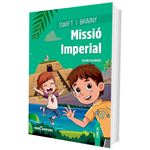 Swift i Brainy. Missió Imperial