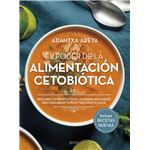 El poder de la alimentación cetobiótica