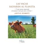 Las Vacas Salvaran Al Planeta