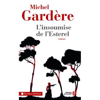 L'insoumise de l'Estérel - 1