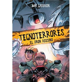 El dron asesino - Tecnoterrores 1 - 1