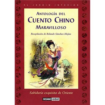 Antologia del cuento chino maravill