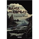 La bahía del espejo