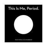 This is me period