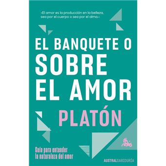 El banquete o sobre el amor
