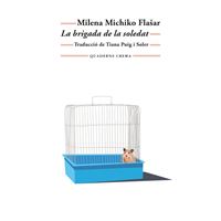 La brigada de la soledat