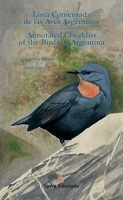 Lista Comentada De Las Aves Argentinas Annnotated Checklist Of The Birds Of Argentina Mazar