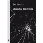 La dinámica de la revuelta