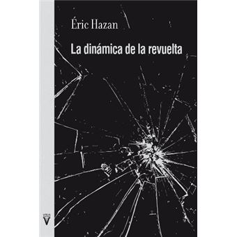 La dinámica de la revuelta