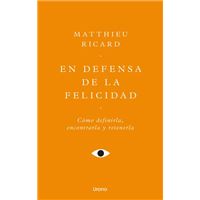 En Defensa De La Felicidad