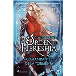 Comandantes de la Tormenta (La orden de Hereshia 1)