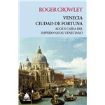 Venecia. Ciudad de fortuna