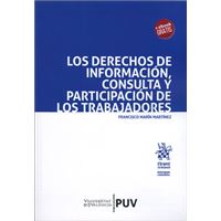 Los Derechos De Información, Consulta Y Participación De Los Trabajadores