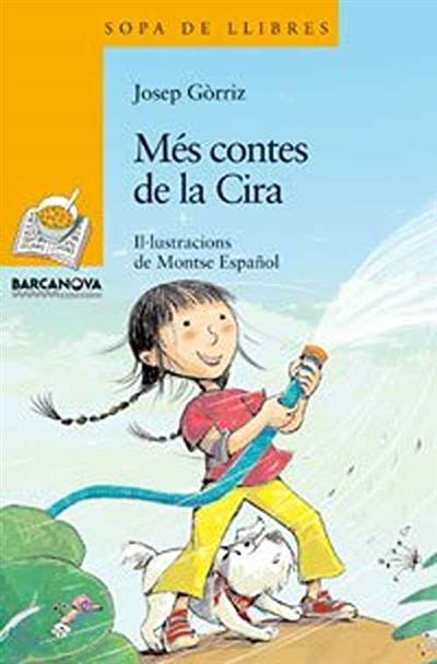 Més contes de la cira -  ESPAÑOL, MONTSE (Ilustración), Josep Górriz (Autor)