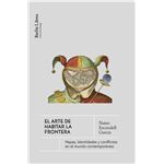 El arte de habitar la frontera