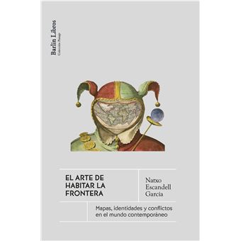 El arte de habitar la frontera