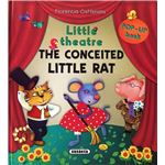 The conceited little rat