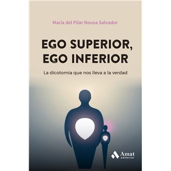 Ego Superior Ego Inferior