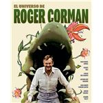 El Universo De Roger Corman