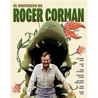 El Universo De Roger Corman