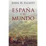 España y su mundo (1500-1700)