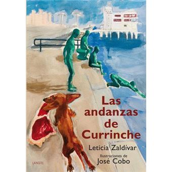 Las andanzas de Currinche