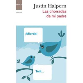 Las chorradas de mi padre