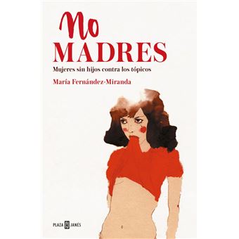 No madres