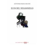 Ecos del desasosiego